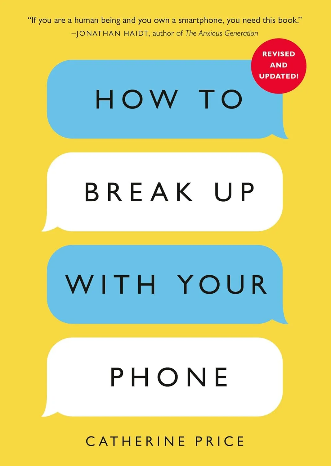 How to Break Up with Your Phone, Revised Edition: The 30-Day Digital Detox Plan Paperback  February 4, 2025