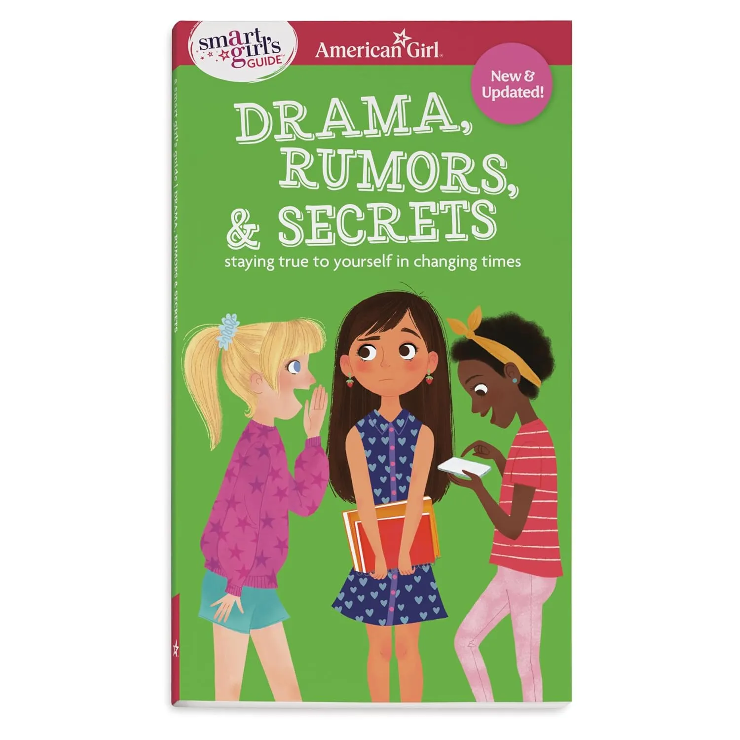 Smart Girl's Guide: Drama, Rumors & Secrets: Staying True to Yourself in Changing Times (American Girl Wellbeing) Paperback  February 25, 2025