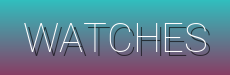 "Watches: Styles, Materials, and Colors for Every Taste"